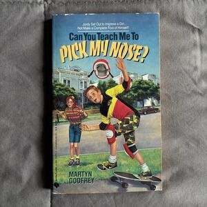Can You Teach Me to Pick My Nose By Martyn Godfrey VTG 1990 Avon Paperback